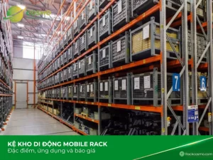 Kệ mobile rack là gì