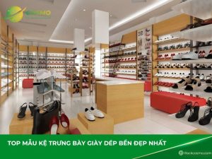 Kệ trưng bày giày dép bền đẹp