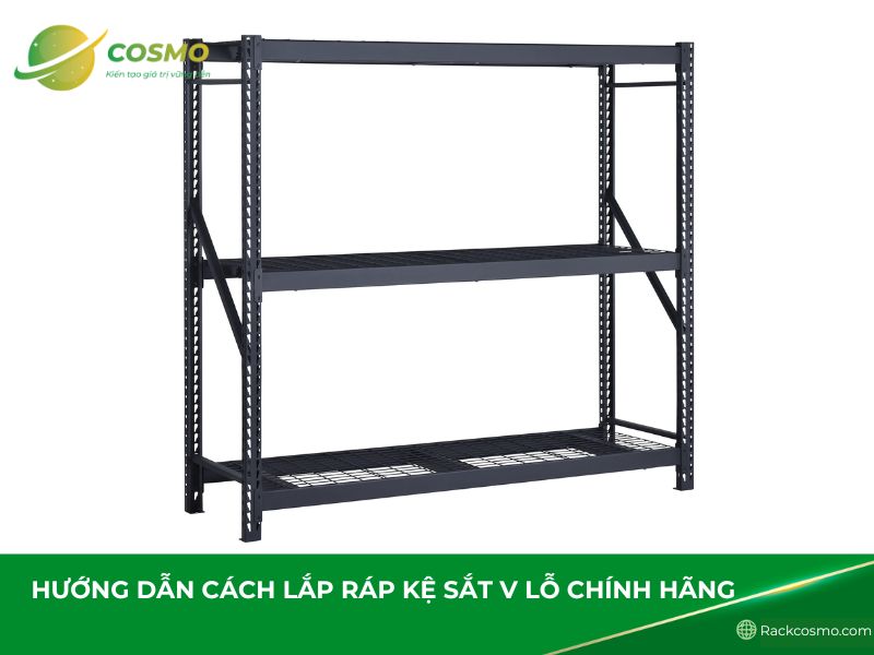 cách lắp ráp kệ sắt v lỗ