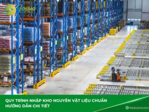 Rackcosmo cập nhật quy trình nhập kho nguyên vật liệu chi tiết