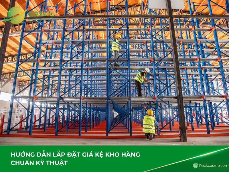 Hướng dẫn lắp đặt giá kệ kho hàng chuẩn kỹ thuật